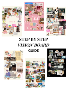 Step by Step 2024 Vision Board Guide